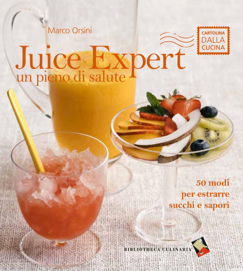 17278266519281-librojuiceexpertunpienodisalute50modiperestrarresucchiesaporieditorebibliothecaculinariaanno2016