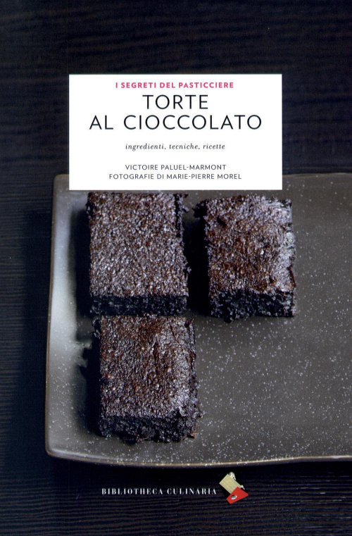 17278266530861-librotortealcioccolatoingredientitecnichericetteeditorebibliothecaculinariaanno2014