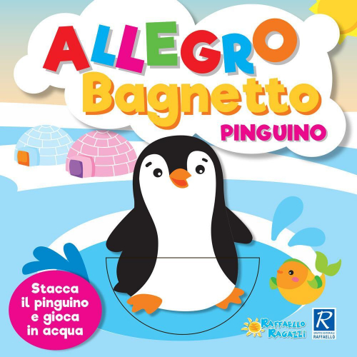 17278268549219-libroallegrobagnettopinguinoeditoreraffaelloanno2018