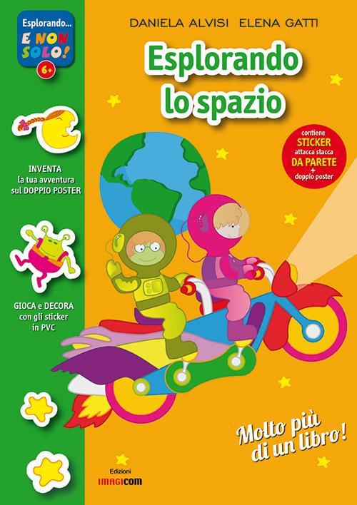 17278272284604-libroesplorandolospazioconadesiviconposteredizillustrataeditoreimagicomanno2015