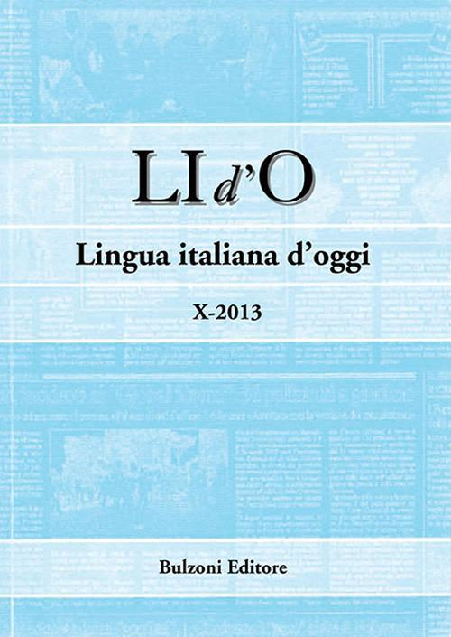 17278272490282-librolidolinguaitalianadoggi2013vol10editorebulzonianno2016