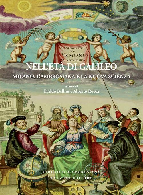 17278272538546-libronelletadigalileomilanolambrosianaelanuovascienzaeditorebulzonianno2018