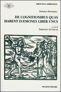 17278272654187-librodecognitionibusquashabentdaemonesliberunuseditorebulzonianno2009