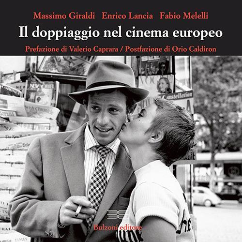 17278272935964-libroildoppiaggionelcinemaeuropeoeditorebulzonianno2018