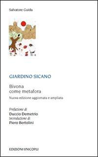 1727827461318-librogiardinosicanobivonacomemetaforaeditoreunicoplianno2016