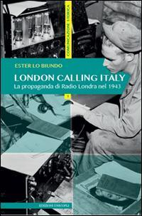 17278274994797-librolondoncallingitalylapropagandadiradiolondranel1943editoreunicoplianno2015