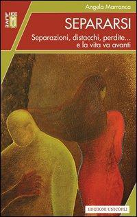 17278275163351-librosepararsiseparazionidistacchiperditeelavitavaavantieditoreunicoplianno2012