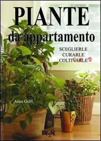 17278275355731-libropiantedaappartamentosceglierlecurarlecoltivarleeditoreedizionibrancatoanno2014