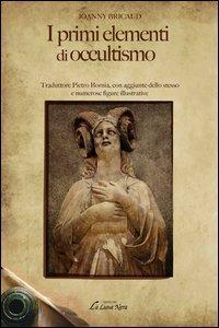 17278275387718-libroiprimielementidioccultismoeditoreedizionibrancatoanno2013