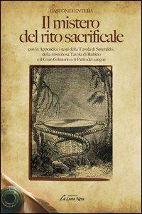 17278278514364-libroilmisterodelritosacrificaleeditoreedizionibrancatoanno2014