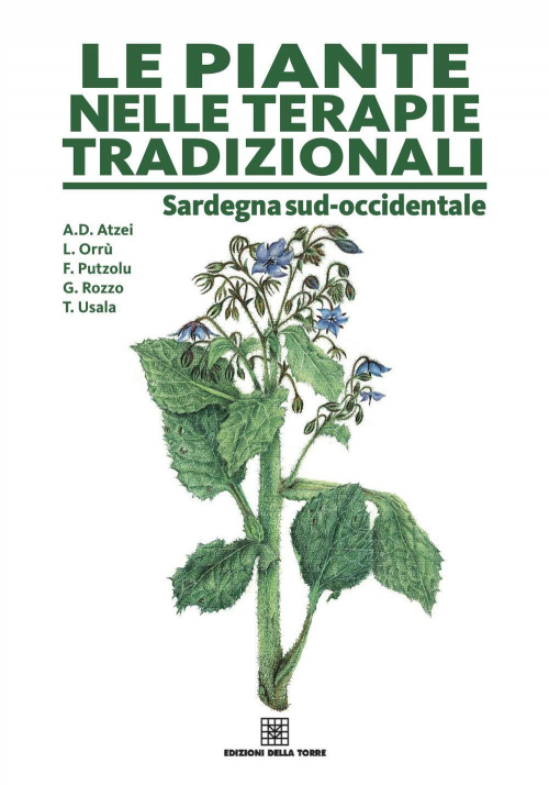 1727828308545-librolepiantenelleterapietradizionalidellasardegnaeditoreedizionidellatorreanno2016