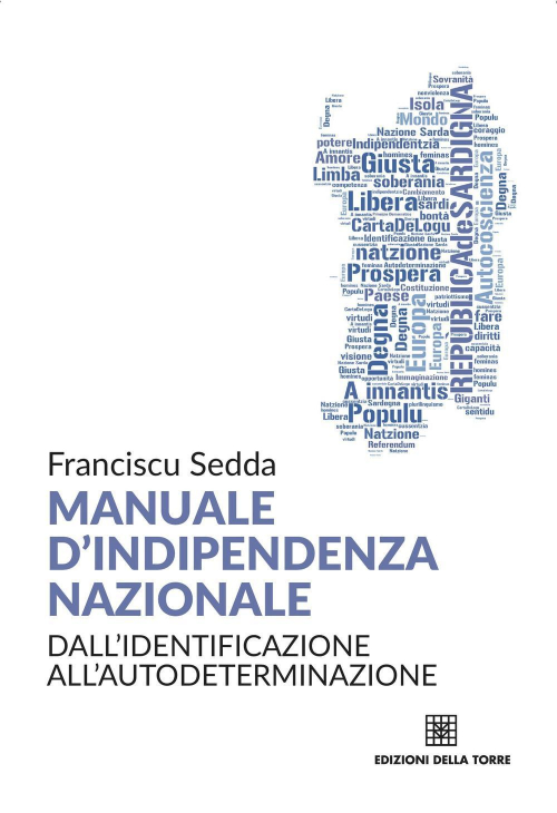 17278283398529-libromanualedindipendenzanazionaledallidentificazioneallautodeterminazioneeditoreedizionidellatorreanno2015