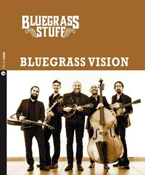 1727828449644-librobluegrassvisionbluegrassstuffconcdaudioeditorenotaanno2018