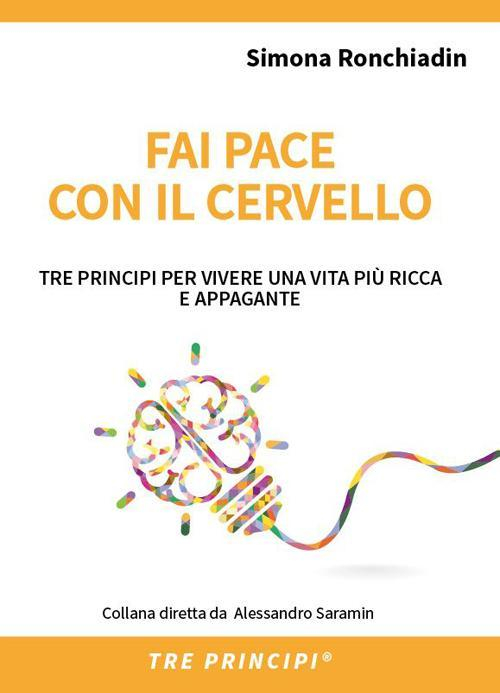 17278288193571-librofaipaceconilcervellotreprincipipervivereunavitapiuriccaeappaganteeditoreerrekappaanno2015