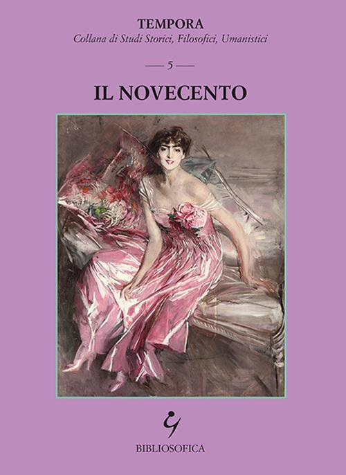 17278292232194-libroilnovecentoeditorebibliosoficaanno2016