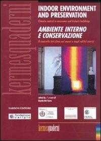 17278292675044-libroindoorenvironmentandpreservationambienteinternoeconservazioneclimatecontrolinmuseumsandhistoricbuildingedizbilingueeditorenardinianno2011