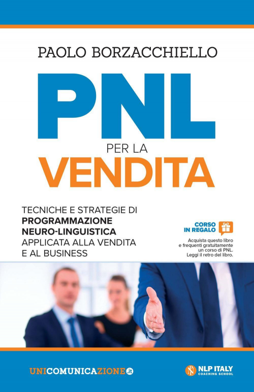 17278293927963-libropnlperlavenditatecnicheestrategiediprogrammazioneneurolinguisticaapllicataallavenditaealbusinesseditoreunicomunicazioneitanno2018