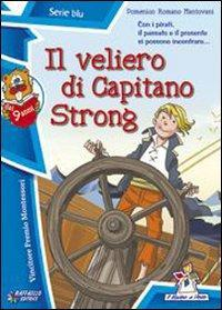 17278295520822-libroilvelierodicapitanostrongeditoreraffaelloanno2012