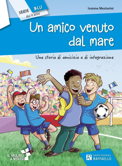 17278295718261-librounamicovenutodalmareeditoreraffaelloanno2013