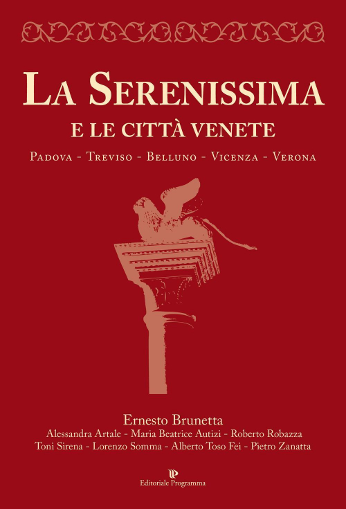 17278299977085-librolaserenissimaelecittavenetepadovatrevisobellunovicenzaveronaeditoreeditorialeprogrammaanno2019