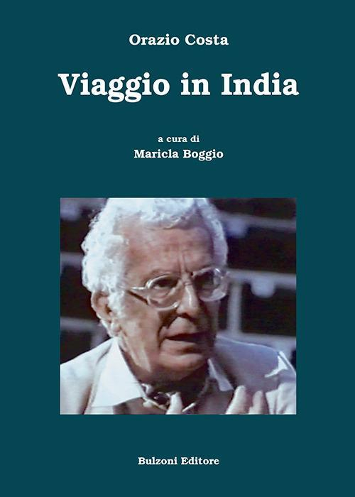 17278307310017-libroviaggioinindiaeditorebulzonianno2020