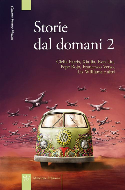 17278307794192-librostoriedeldomanivol2editoremincioneedizionianno2016