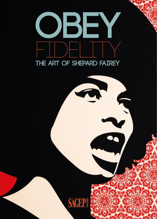 17278312766956-libroobeyfidelitytheartofshepardfaireyedizillustrataeditoresagepanno2020