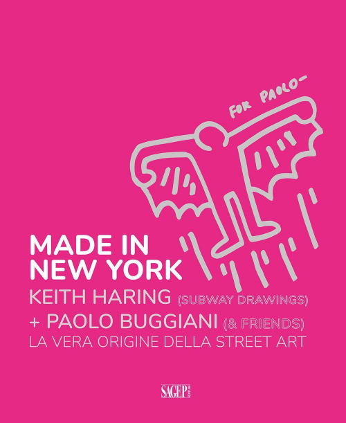 17278312778327-libromadeinnewyorkkeithharringsubwaydrawingspaolobuggianifriendslaveraoriginedellastreetartedizitalianaeingleseeditoresagepanno2021