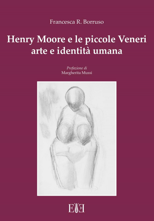 17278313515754-librohenrymooreelepiccoleveneriarteeidentitaumanaeditoreesperaanno2019