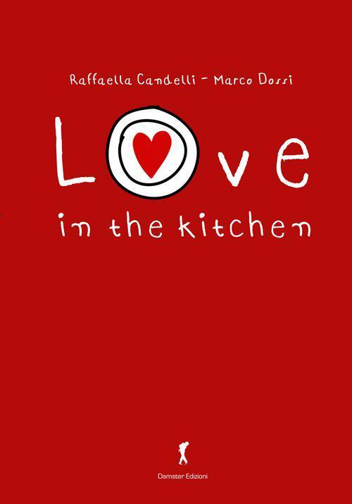 17278315652892-libroloveonthekitcheneditoredamsteranno2015