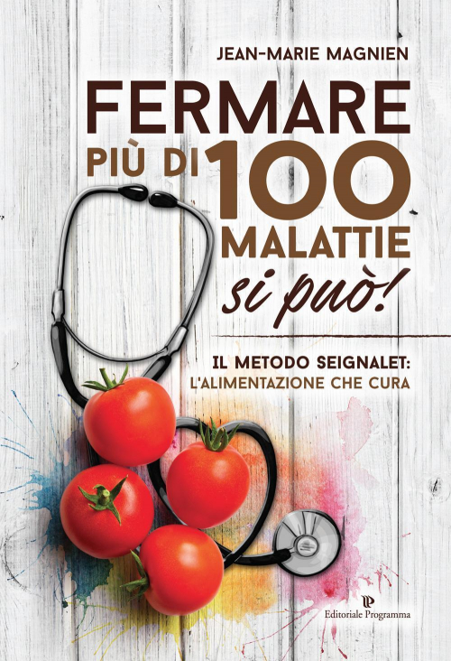 17278317072517-librofermarepiudi100malattiesipuoilmetodoseignaletlalimentazionechecuraeditoreeditorialeprogrammaanno2016