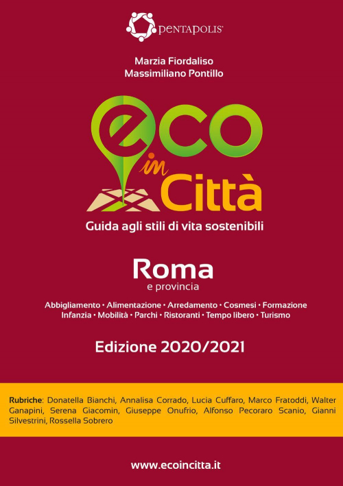 17278320412607-libroecoincittaromaeprovinciaguidaaglistilidivitasostenibilieditoreecoincittaanno2021