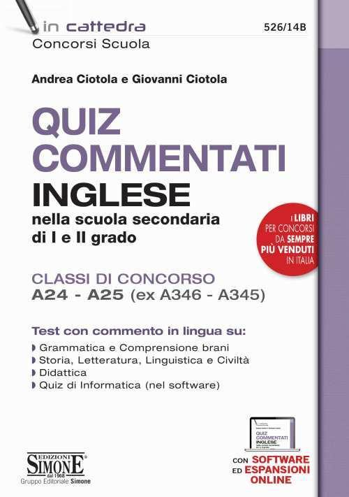 17278323324554-libroquizcommentatidiingleseinglesenellascuolasecondariadiieiigradoclassidiconcorsoa24a25exa346a345conespansioneonlineeditoreedizionigiuridichesimoneanno2021