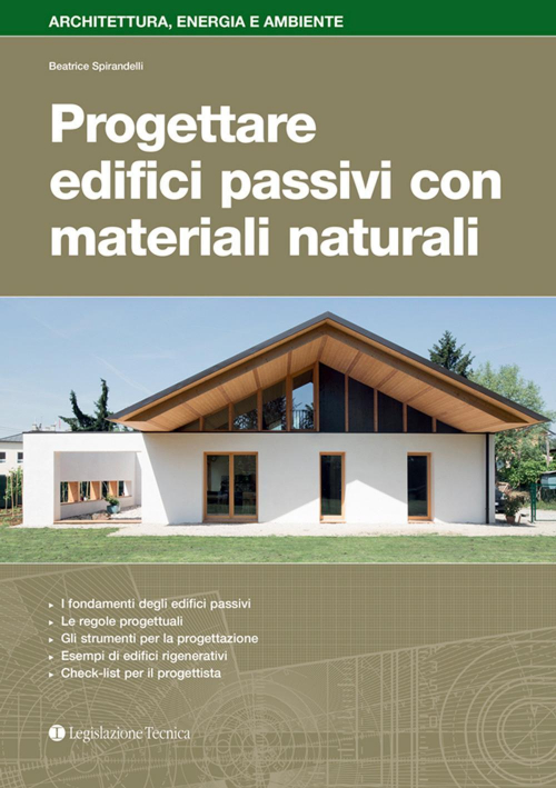 17278328034478-libroprogettareedificipassiviconmaterialinaturalieditorelegislazionetecnicaanno2020