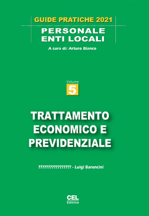 17278328284869-librotrattamentoeconomicoeprevidenzialeeditoreceleditriceanno2021