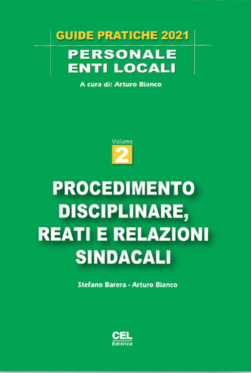 17278328422487-libroprocedimentodisciplinarereatierelazionisindacalieditoreceleditriceanno2021