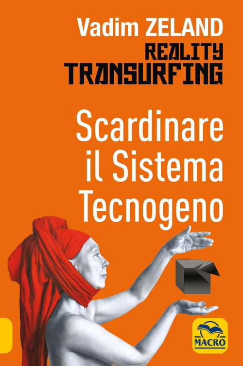 17278329159464-libroscardinareilsistematecnologicorealitytransurfingeditoremacroedizionianno2021