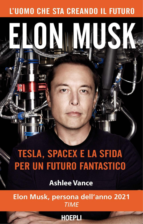 17278331274325-libroelonmuskteslaspacexelasfidaperunfuturofantasticoeditorehoeplianno2017