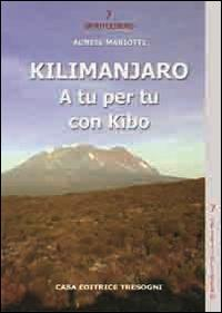 17278333438841-librokilimanjaroatupertuconkiboeditoretresognianno2014