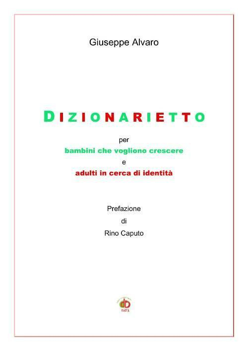 17278334578757-librodizionariettoperbambinichevoglionocrescereeadultiincercadidentitaeditoreeddaedizionianno2017