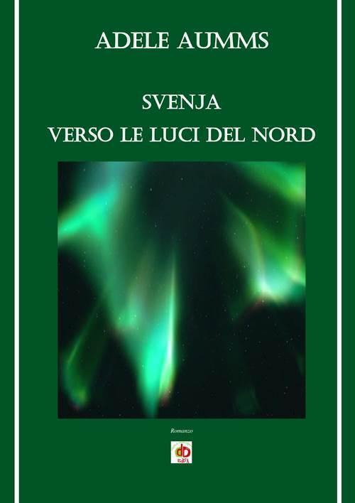 17278334964907-librosvenjaversolelucidelnordeditoreeddaedizionianno2018