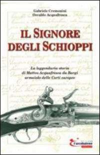 1727833620595-libroilsignoredeglischioppieditorelarcobalenoeditoreanno2016