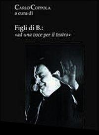 17278336208788-librofiglidibadunavoceperilteatroeditorefalvisioneditoreanno2013