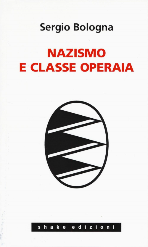 17278339361942-libronazismoeclasseoperaia19331993editoreshakeanno2018