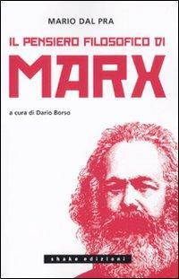 1727833965699-libroilpensierofilosoficodimarxeditoreshakeanno2010