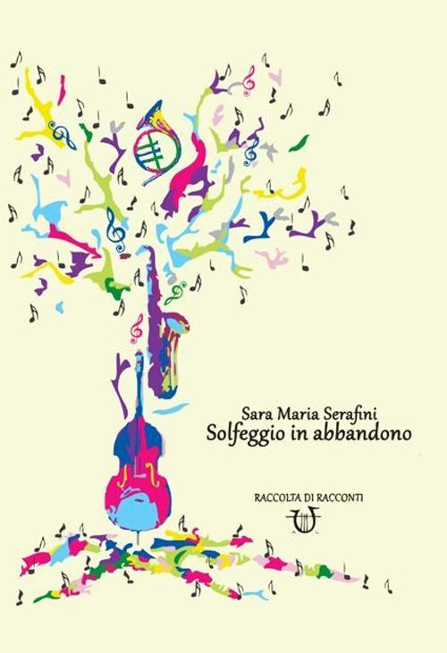 17278341083913-librosolfeggioinabbandonoeditorearpeggioliberoanno2014