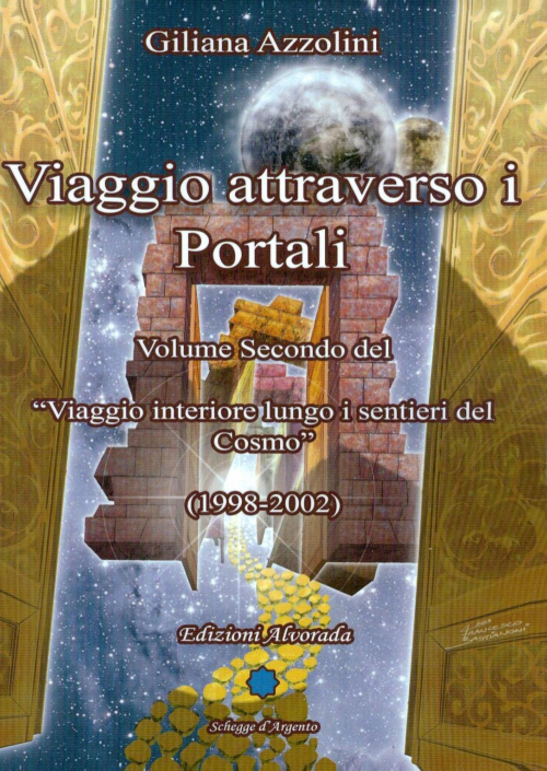 17278341754985-libroviaggioattraversoiportali19982002editorealvoradaanno2013