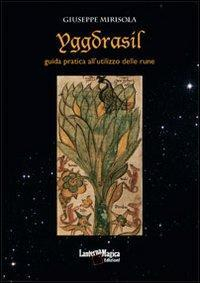 17278341997202-libroyggdrasilguidapraticaallutilizzodelleruneeditorelanternamagicaanno2011