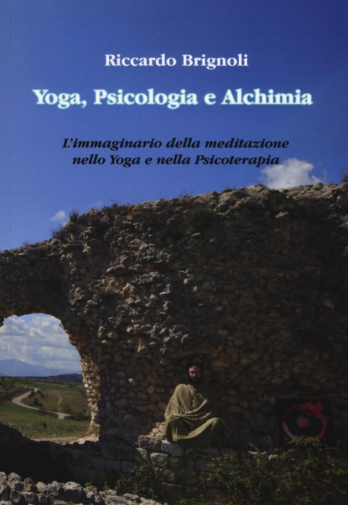 17278344241864-libroyogapsicologiaealchimialimmaginariodellameditazionenelloyogaenellapsicoterapiaeditorealdeniaedizionianno2016