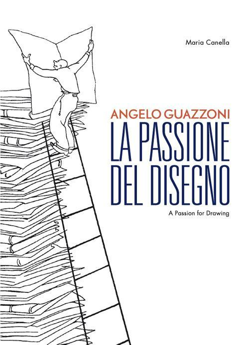 17278344777132-libroangeloguazzonilapassionedeldisegnoedizitalianaeingleseeditorenexoanno2019